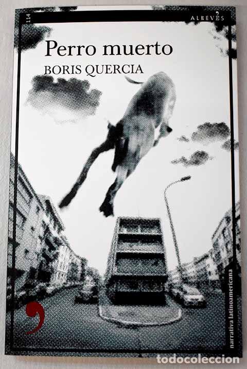 Libri di seconda mano: Perro muerto: un caso del detective Santiago Qui&ntilde;ones.- Quercia, Boris