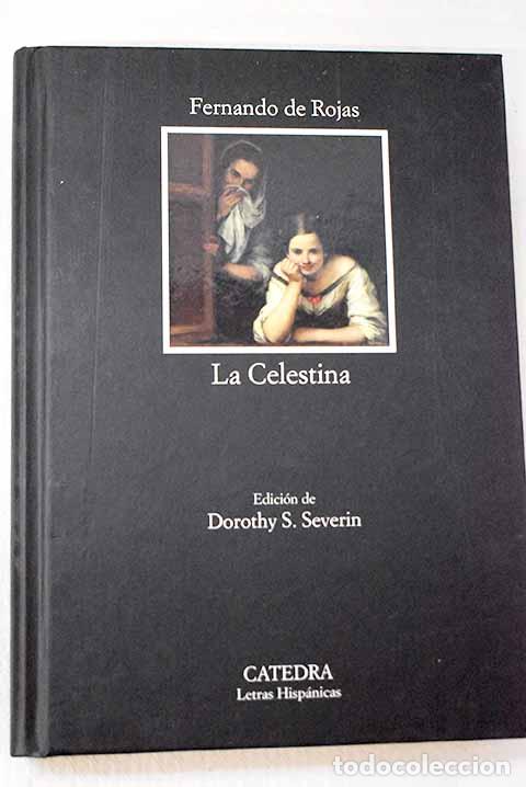 Libri di seconda mano: La Celestina: Rojas, Fernando de.- Rojas, Fernando de