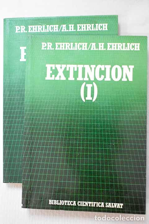 Libros: Extinci&oacute;n: Ehrlich, P. R..- Ehrlich, P. R.