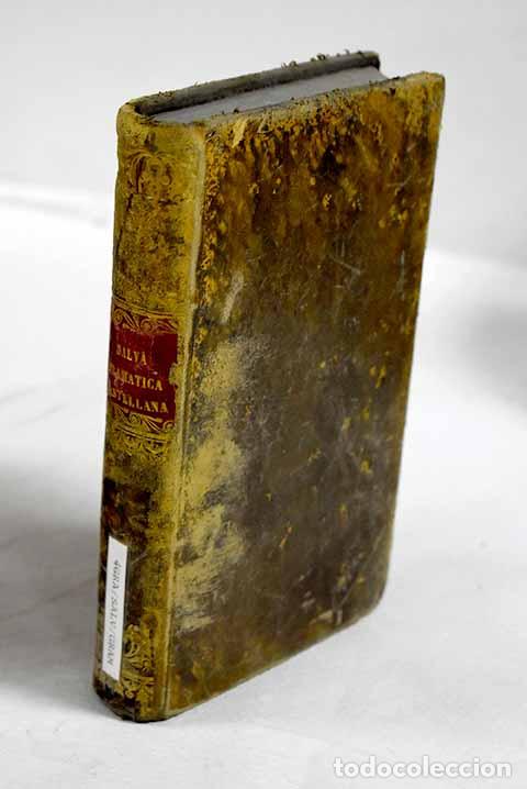 Libri di seconda mano: Gram&aacute;tica de la lengua castellana seg&uacute;n ahora se habla.- Salv&aacute;, Vicente