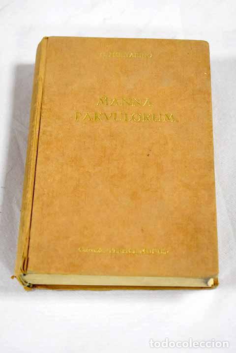 Libri di seconda mano: Manna parvulorum: el Evangelio de los domingos y principales fiestas del a&ntilde;o, explicado a los ni&ntilde;os