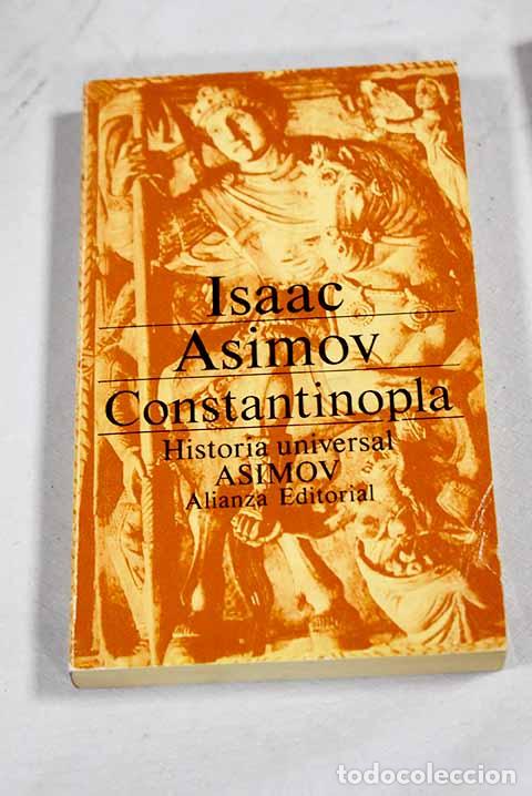 Livres: Constantinopla: el imperio olvidado.- Asimov, Isaac