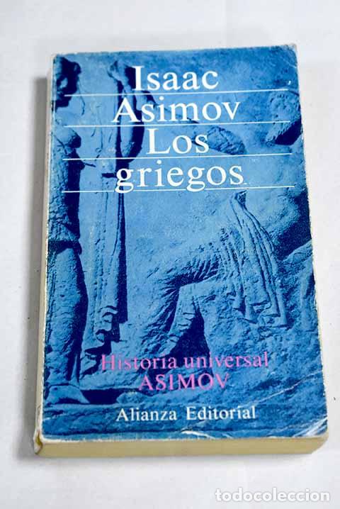 Libros: Los griegos: una gran aventura.- Asimov, Isaac