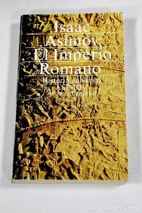 B&uuml;cher: El Imperio Romano: Asimov, Isaac.- Asimov, Isaac