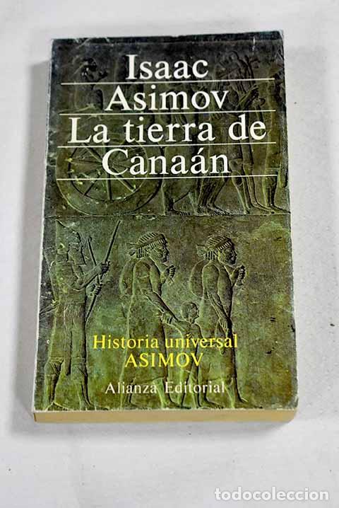 B&uuml;cher: La tierra de Cana&aacute;n: Asimov, Isaac.- Asimov, Isaac