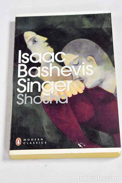 books: Shosha: Bashevis Singer, Isaac.- Bashevis Singer, Isaac