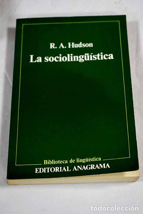 books: La sociolingu&iacute;stica: Hudson, R. A..- Hudson, R. A.