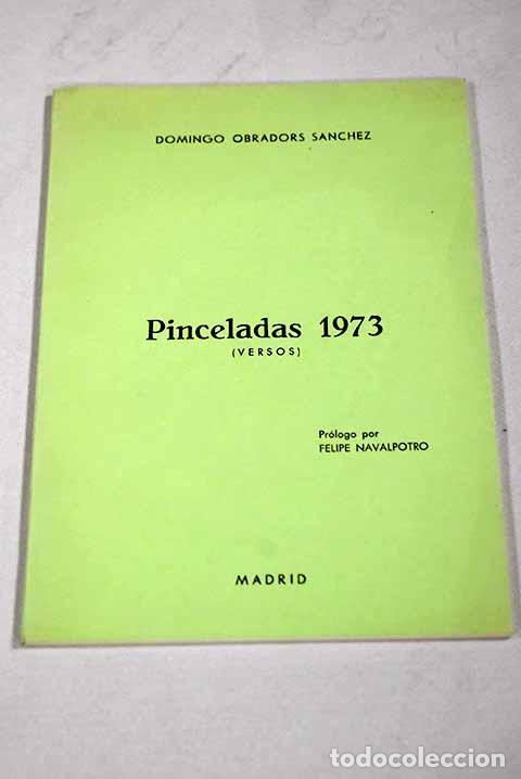 B&uuml;cher: Pinceladas 1973: versos.- Obradors S&aacute;nchez, Domingo