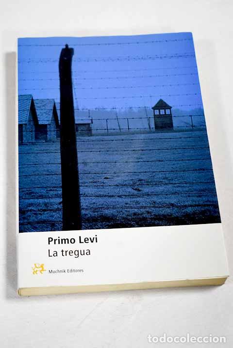 B&uuml;cher: La tregua: Levi, Primo.- Levi, Primo