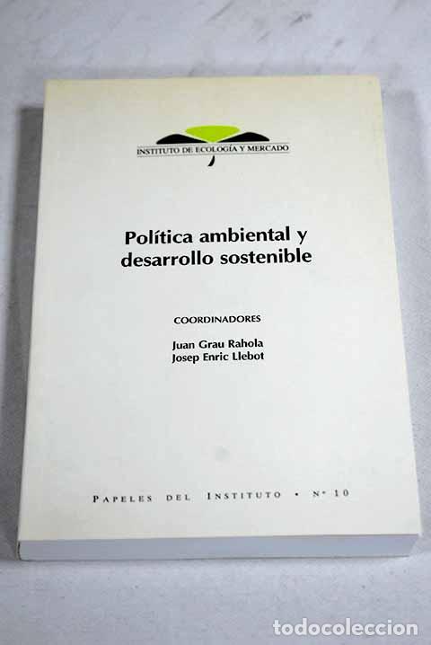 Libros: Pol&iacute;tica ambiental y desarrollo sostenible
