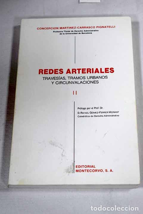 Libros: Redes arteriales, tomo II.- Mart&iacute;nez-Carrasco Pignatelli, Concepci&oacute;n