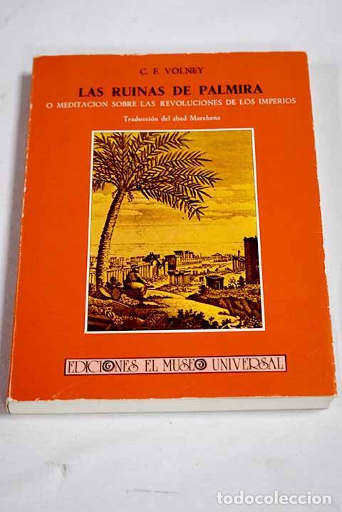 Livros em segunda m&atilde;o: Las ruinas de Palmira o Meditaci&oacute;n sobre las revoluciones de los imperios
