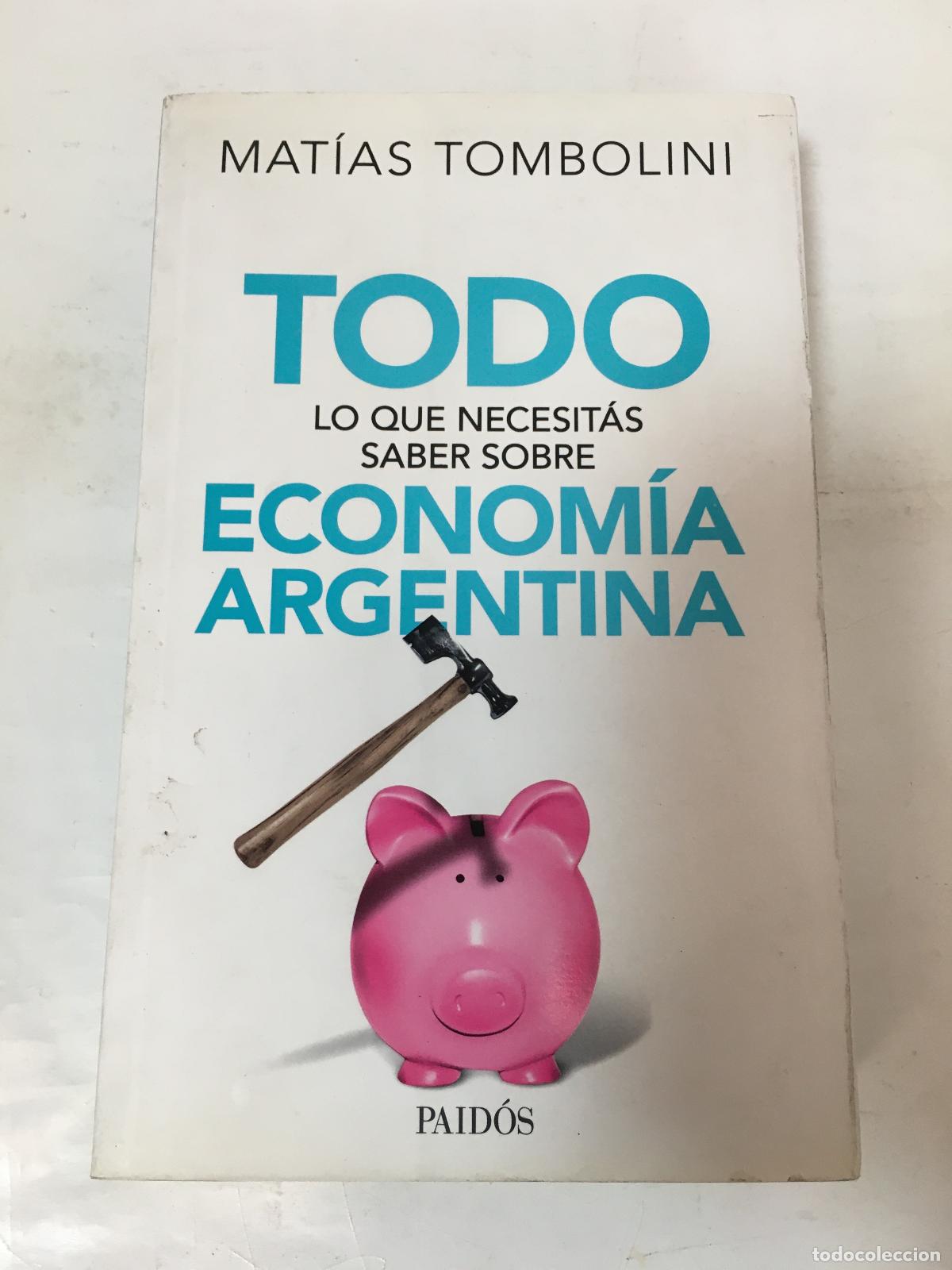 Libros: todo lo que necesitas saber sobre economia - Mat&iacute;as Tombolini