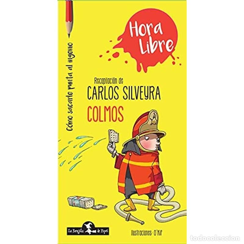 Libros: Colmos - SILVEYRA - SILVEYRA