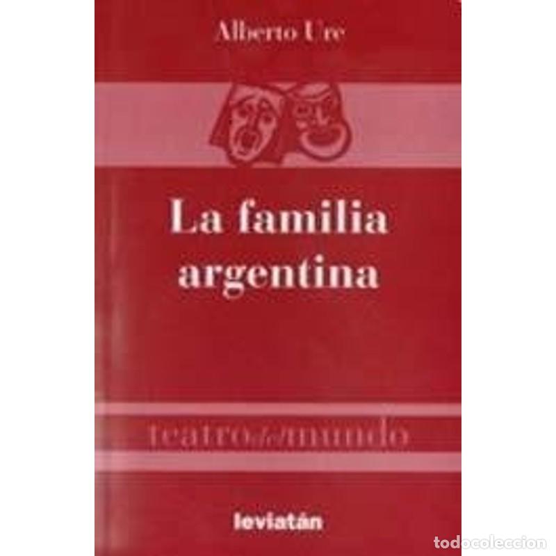 Livros em segunda m&atilde;o: La familia argentina - Alberto Ure