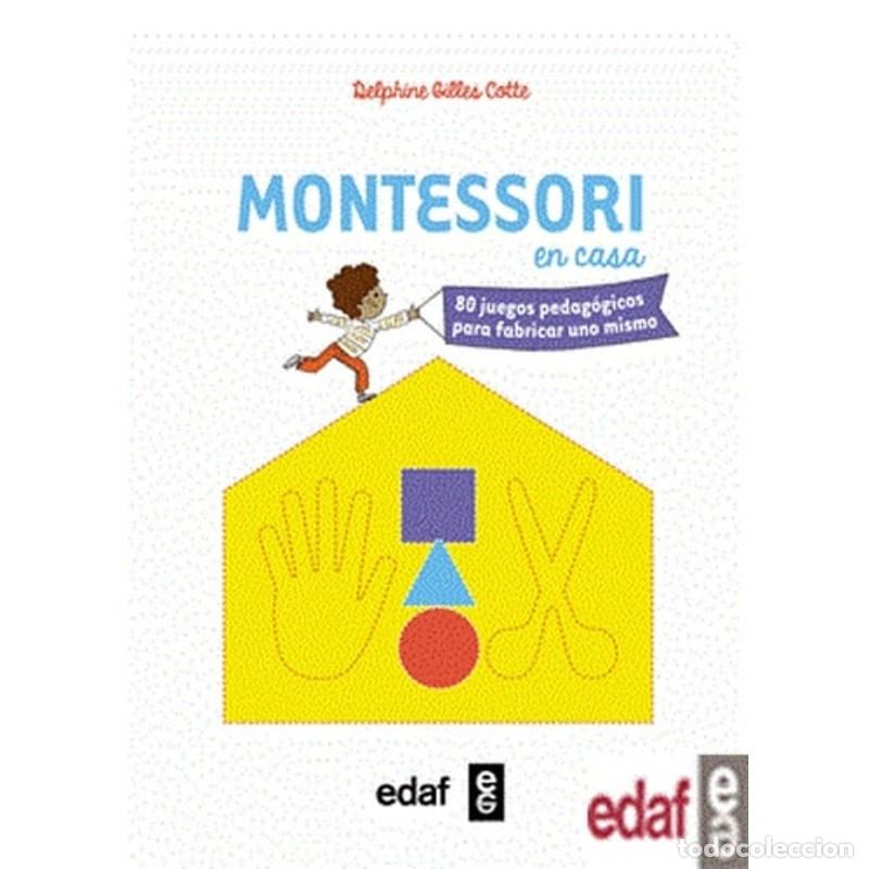 Libri di seconda mano: Montessori en casa 80 juegos pedag&oacute;gicos para fabricar uno m - Delphine Gilles Cotte