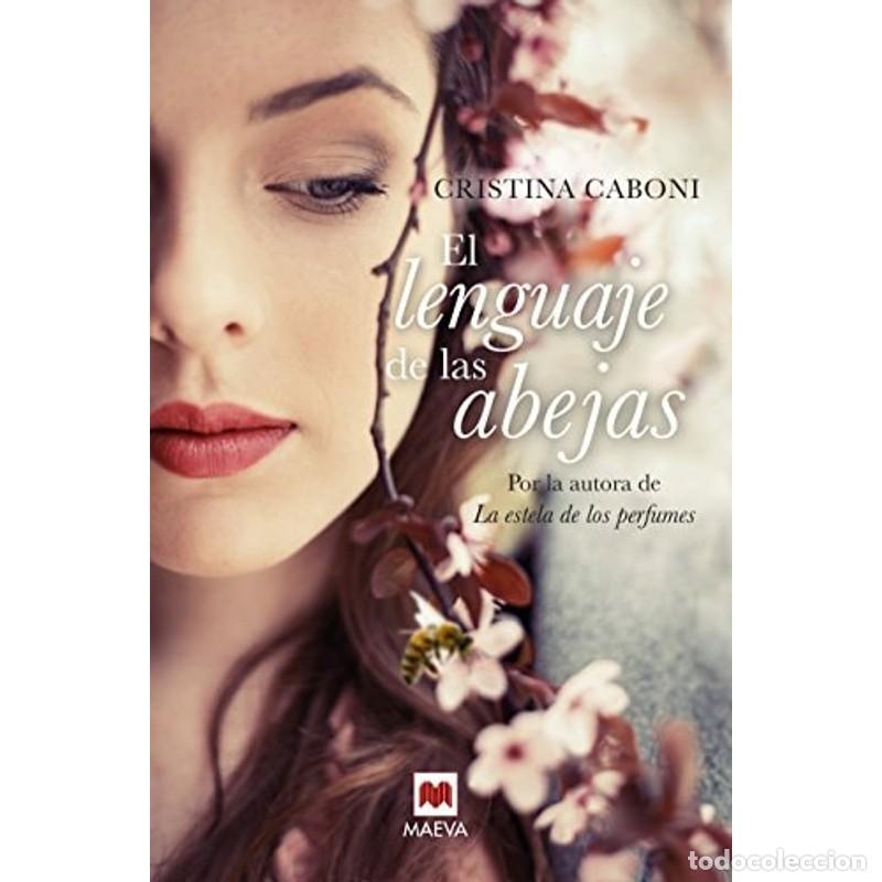 books: El Lenguaje de Las Abejas - Cristina Caboni