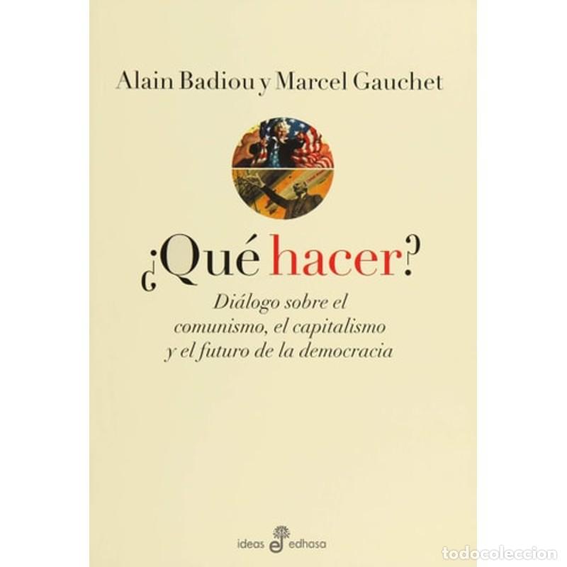 Livros em segunda m&atilde;o: &iquest;Qu&eacute; hacer? di&aacute;logo sobre el comunismo, el capitalismo y el - Alain Badiou