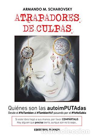 Libros: Atrapadores de culpas - Scharovsky Armando Manuel - Foto 1