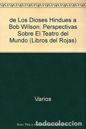 Libros: de Los Dioses Hindues a Bob Wilson: Perspectivas Sobre El Te - Varios - Foto 1