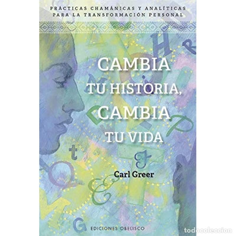 Livros em segunda m&atilde;o: Cambia Tu Historia, Cambia Tu Vida - Carl Greer