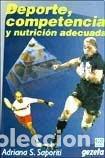 Livros em segunda m&atilde;o: Deporte, Competencia y nutricion adecuada [Paperback] [Jan 01, 2008] Adriana S. Saporiti - Adriana S