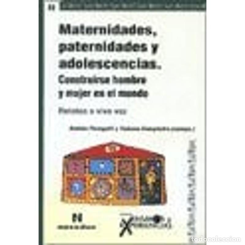 B&uuml;cher: Maternidades, paternidades y adolescencias construirse hombr - ANDRES PEREGALLI