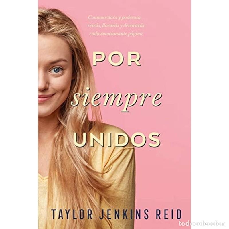 Libri di seconda mano: Por Siempre Unidos - Taylor Jenkins Reid