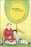 Libri di seconda mano: Complices - CARRARAS LYDIA