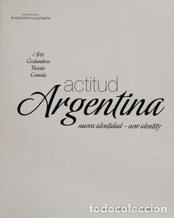 books: Actitud Argentina Arte, Costumbres, Dise&ntilde;o, Comida : Nueva Identidad - Natasha Elliot