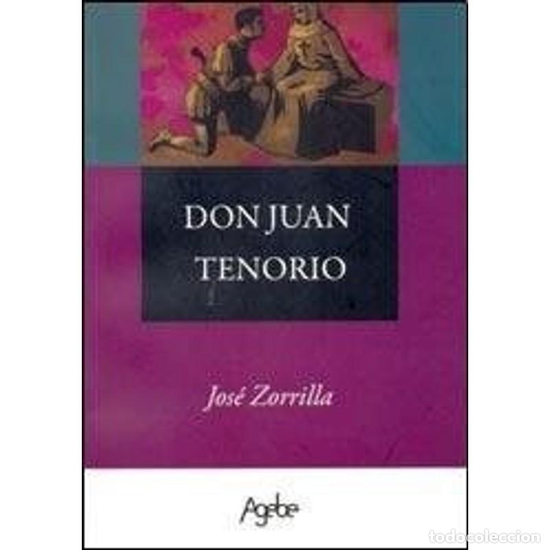 books: DON JUAN TENORIO - JOSE ZORRILLA DE SAN MARTIN