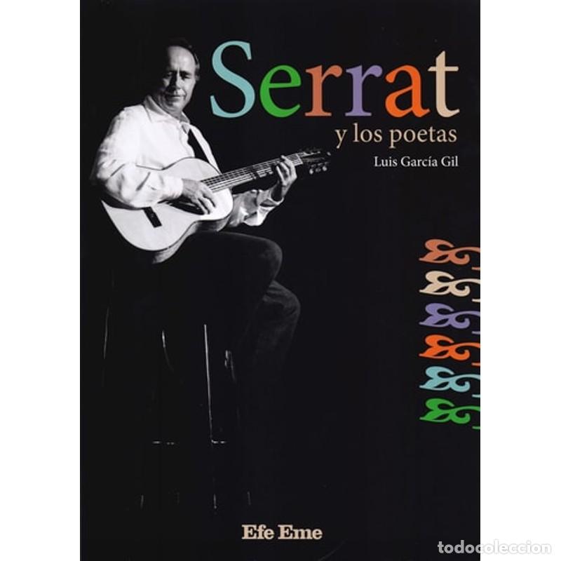 books: Serrat y los poetas - Luis Garc&iacute;a Gil