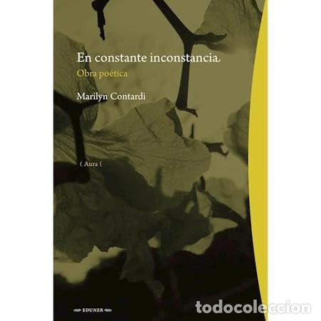 Libros: En constante inconstancia obra po&eacute;tica - Marilyn Contardi