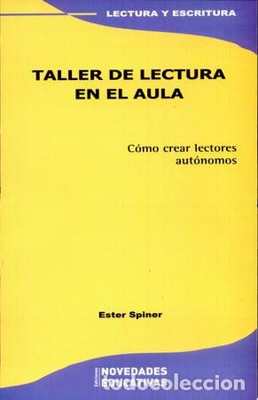 Libros: Taller de lectura en el aula - ESTER SPINER - Foto 1