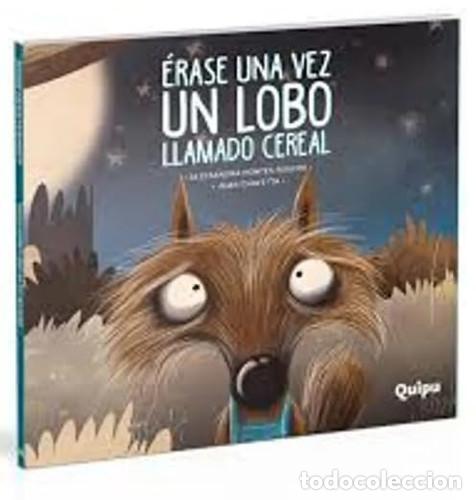 Libri di seconda mano: &Eacute;rase una vez un lobo llamado Cereal - Alessandra Pontes Roscoe