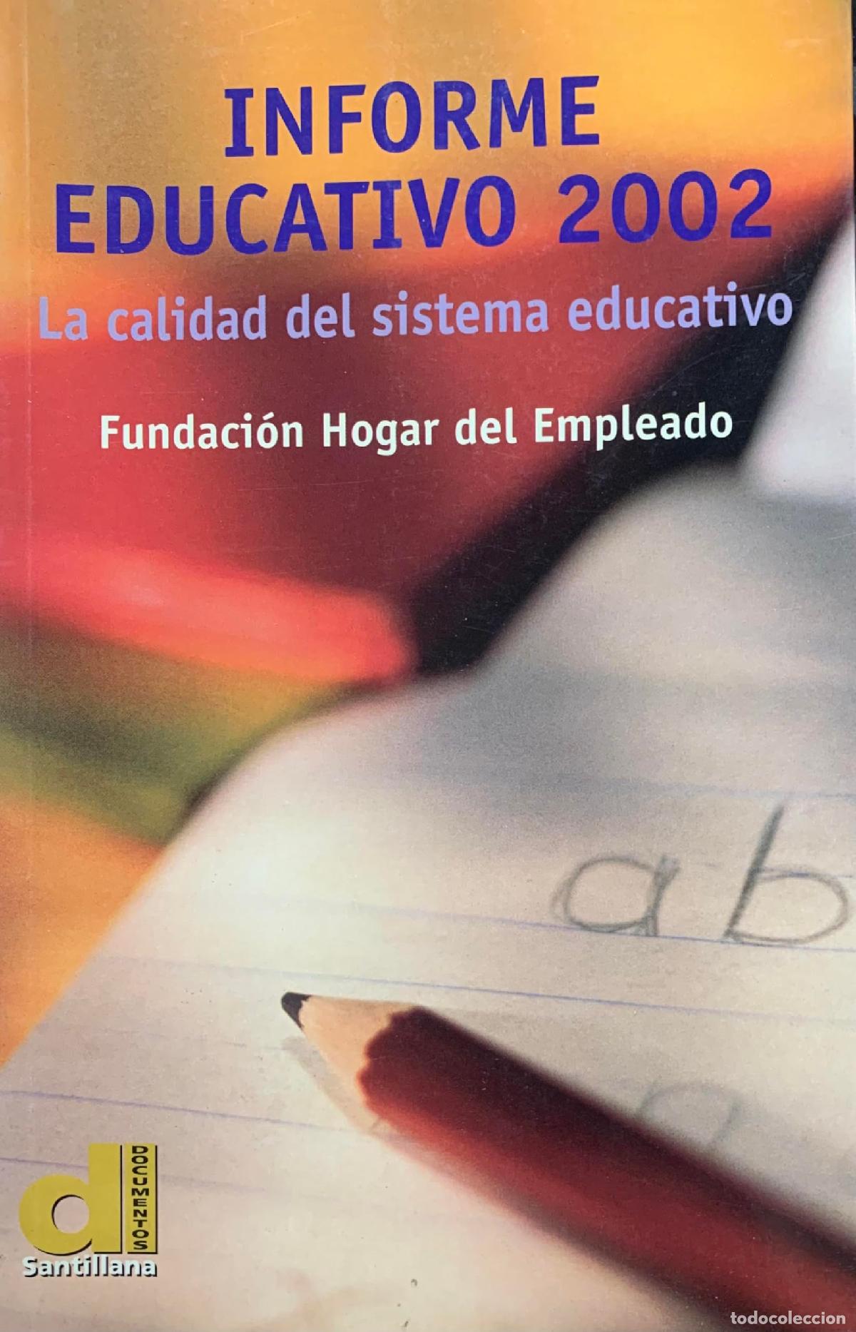 Libros: Informe educativo 2002 - Desconocido - Foto 1
