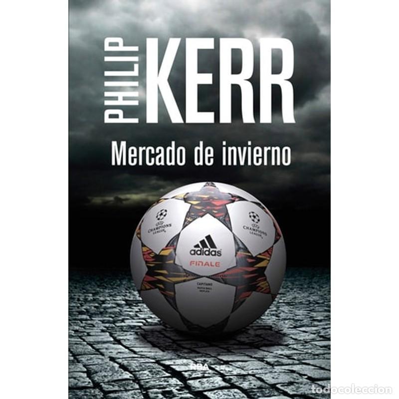 Libros: Mercado de invierno - Philip Kerr - Foto 1