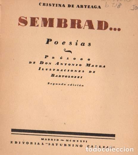 Libros: Sembrad ... - Arteaga, Cristina de
