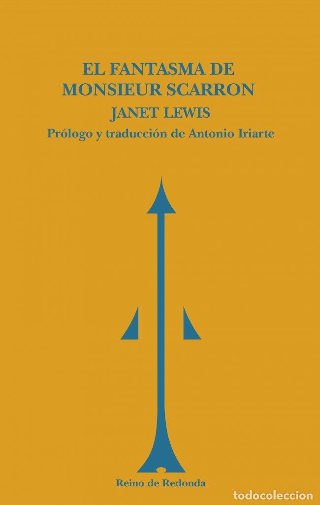 Libros: El fantasma de monsieur Scarron - Lewis, Janet