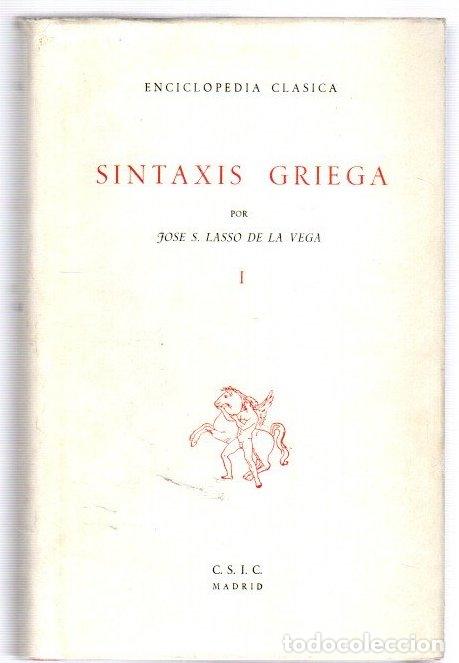 Libros: Sint&aacute;xis griega I - Lasso de la Vega, Jose S.