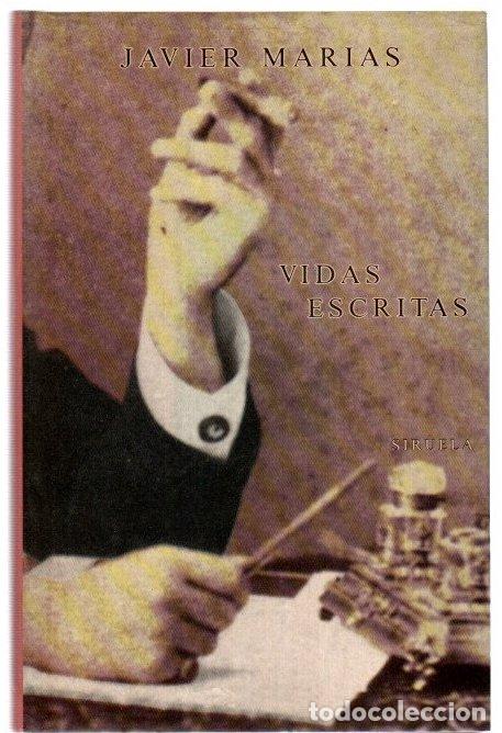 Libros: Vidas escritas - Mar&iacute;as, Javier