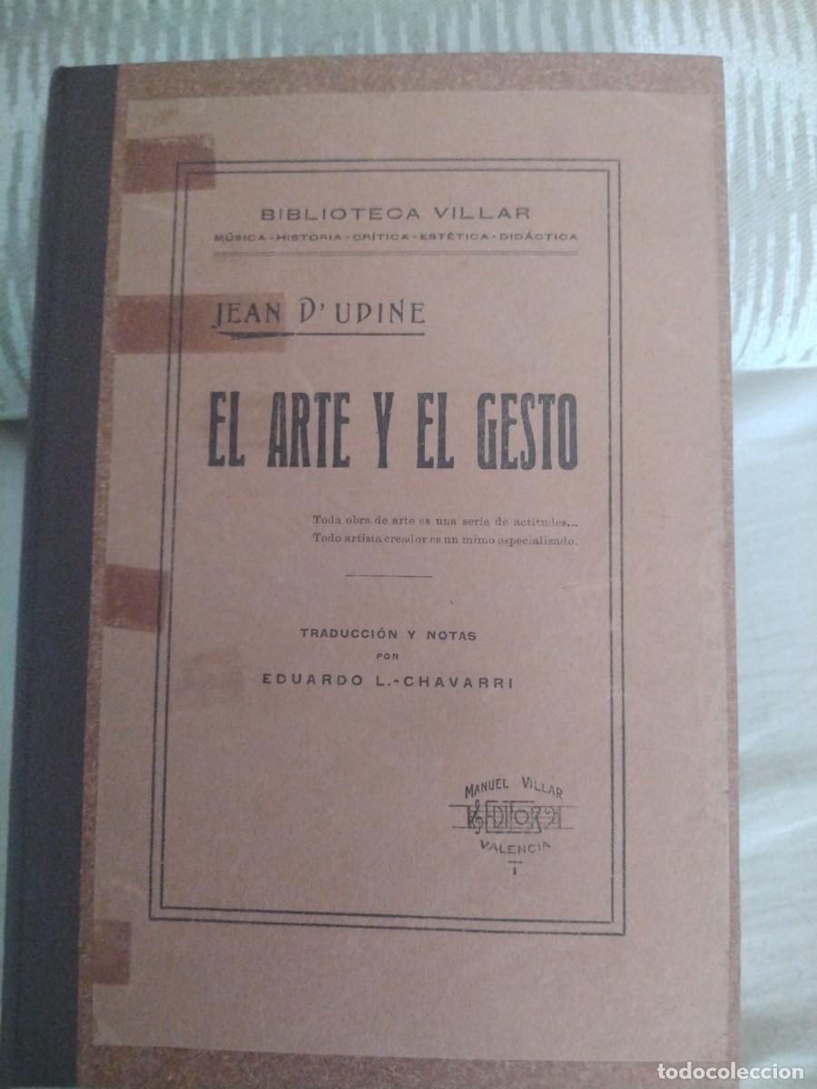Libros: EL ARTE Y EL GESTO ++-- - Foto 1