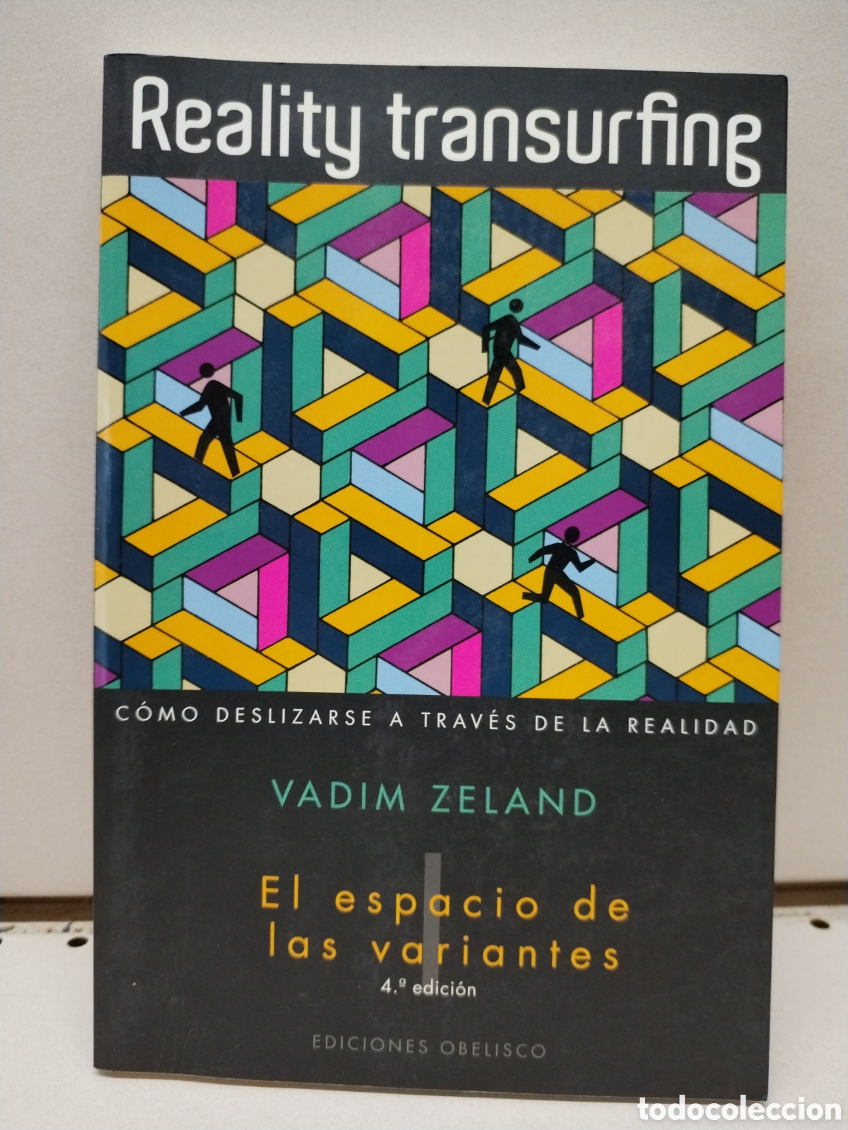 Libros: Reality transurfing, I: El espacio de las variantes - Zeland, Vadim - Foto 1