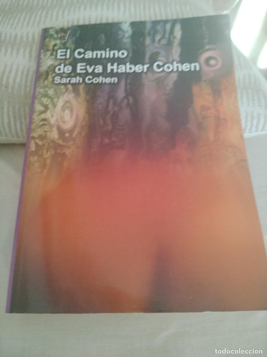 Libros: EL CAMINO DE EVA HABER COHEN
