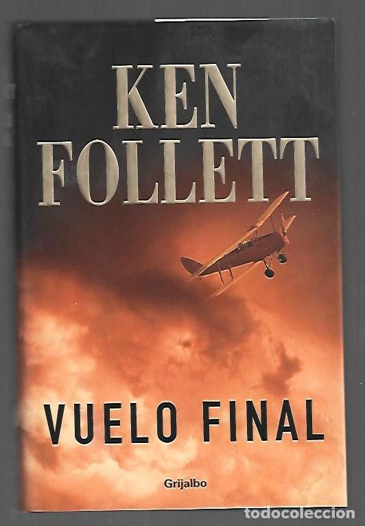 Libros: VUELO FINAL - FOLLETT, KEN