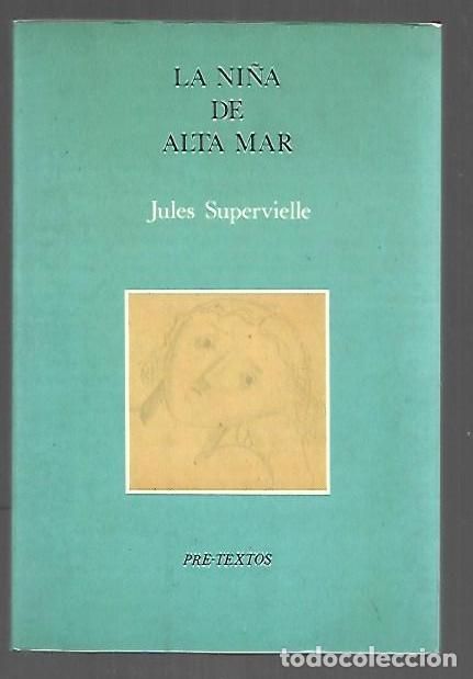 Libros: NI&Ntilde;A DE ALTA MAR - LA - SUPERVIELLE, JULES