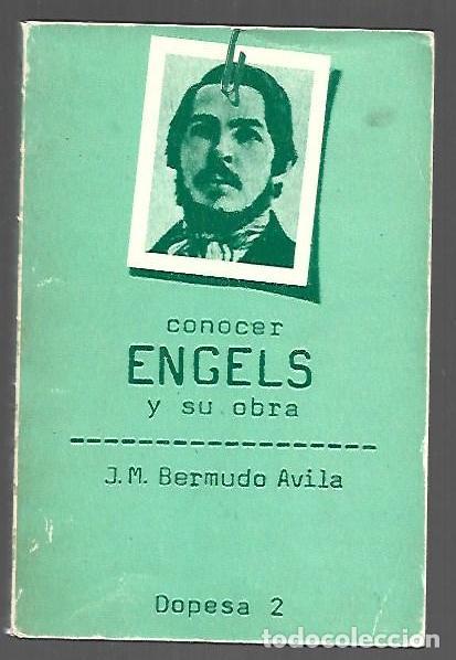 Libros: CONOCER ENGELS Y SU OBRA - J. M. BERMUDO AVILA - Foto 1