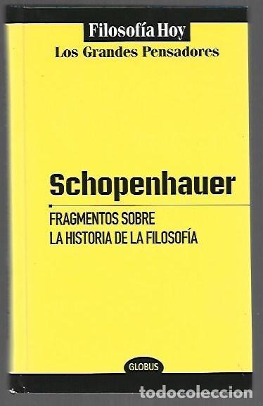 Libri di seconda mano: FRAGMENTOS SOBRE LA HISTORIA DE LA FILOSOFIA - SCHOPENHAUER, ARTHUR