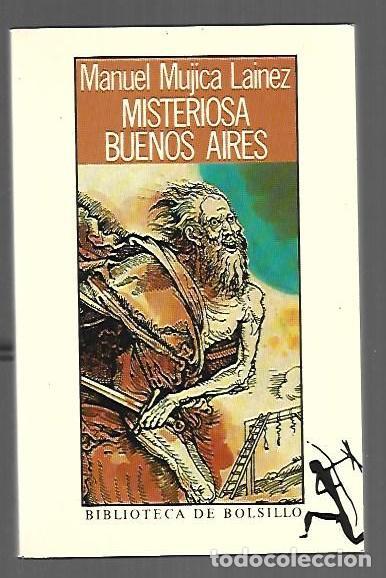 B&uuml;cher: MISTERIOSA BUENOS AIRES - MUJICA LAINEZ, MANUEL