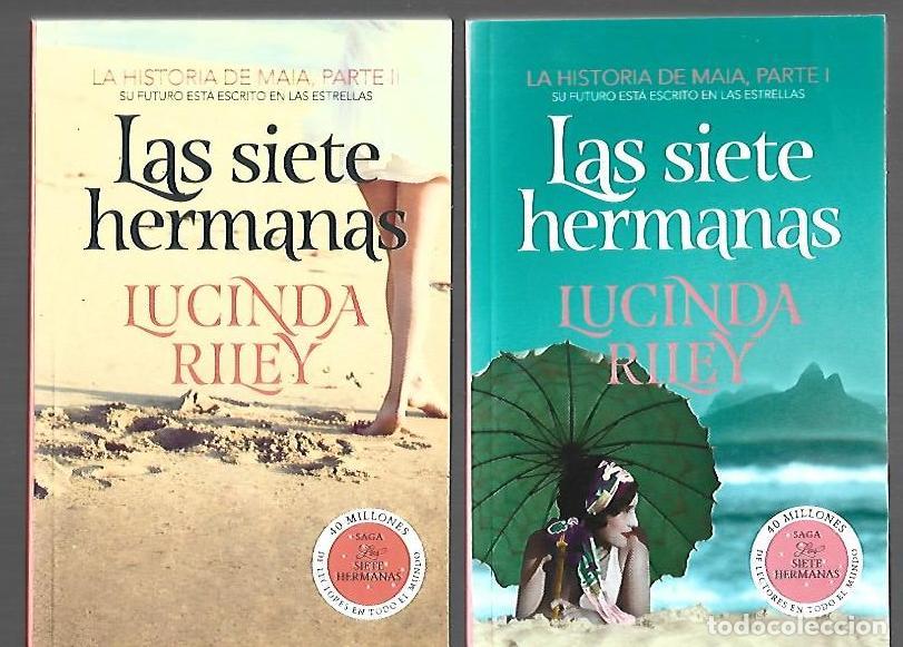 Libros: LAS SIETE HERMANAS: LA HISTORIA DE MAIA (2 TOMOS) - RILEY, LUCINDA